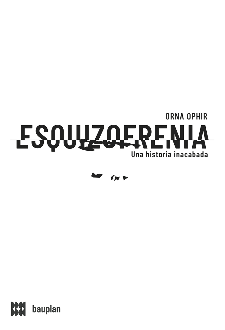 Esquizofrenia. Una historia inacabada