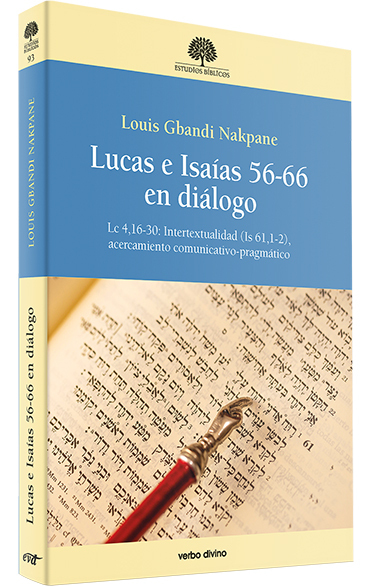 Lucas e Isaías 56-66 en diálogo