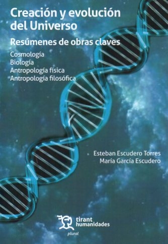 Creación y evolución del Universo.Cosmología Biología Antropología física Antropología filosófica