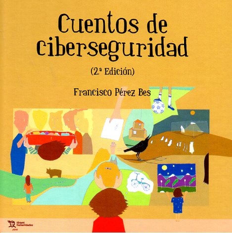 Cuentos de ciberseguridad 2ª Edición