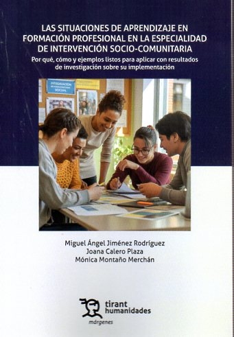 Las situaciones de aprendizaje en formación profesional en la especialidad de intervención socio-com