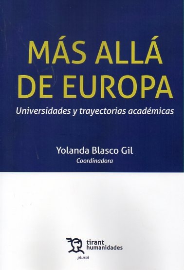 Más allá de Europa: Universidades y trayectorias académicas