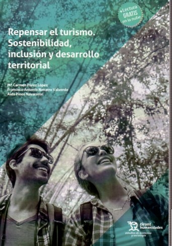 Repensar el Turismo: Sostenibilidad, Inclusión y Desarrollo Territorial