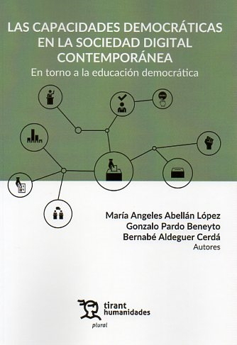 CAPACIDADES DEMOCRATICAS EN SOCIEDAD DIGITAL CONTEMPORANEA, LAS