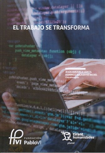 El trabajo se transforma