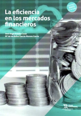 La eficiencia en los mercados financieros