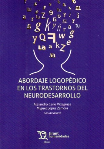 Abordaje logopédico en los trastornos del neurodesarrollo