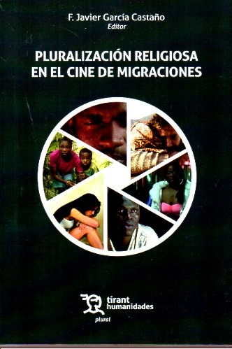 Pluralizacion religiosa en el cine de migraciones