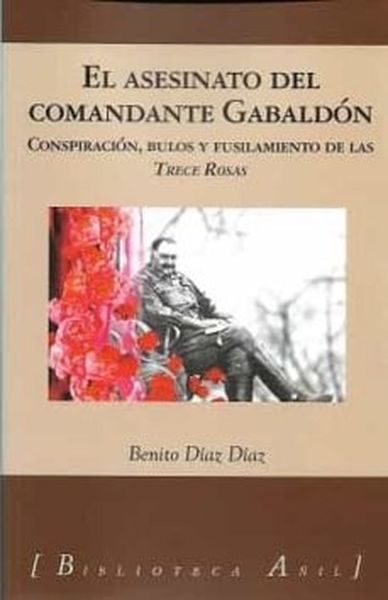 ASESINATO DEL COMANDANTE GABALDON, EL