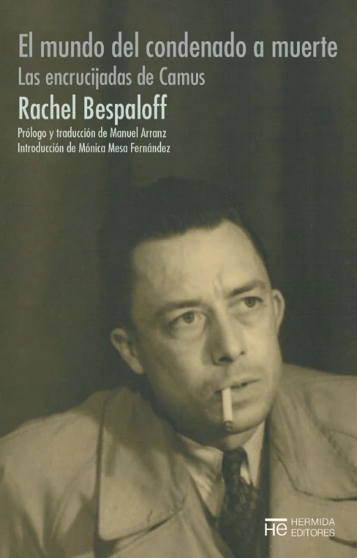 Mundo del condenado a muerte, El. Las encrucijadas de Camus
