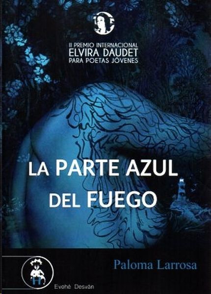 PARTE AZUL DEL FUEGO, LA