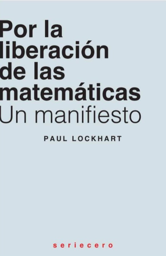 Por la liberación de las matemáticas. Un manifiesto