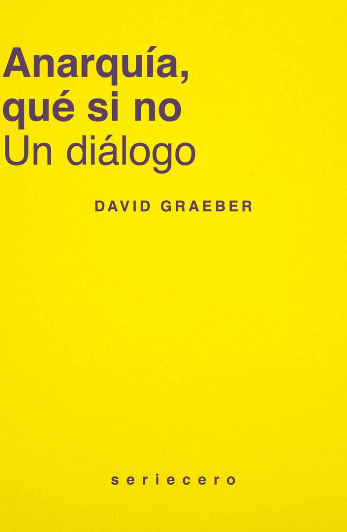 Anarquía, que si no. Un diálogo