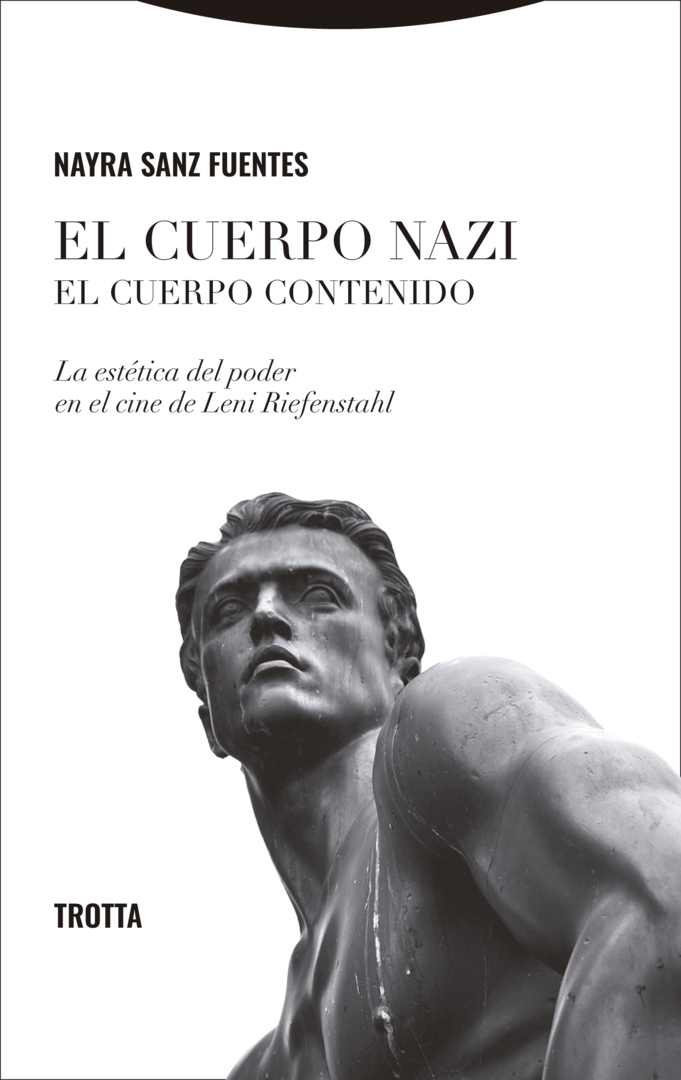 El cuerpo nazi. El cuerpo contenido