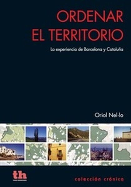 ORDENAR EL TERRITORIO.LA EXPERIENCIA DE