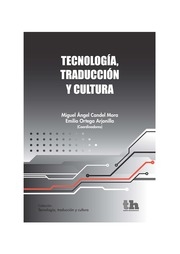 TECNOLOGIA, TRADUCCION Y CULTURA
