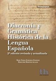 DIACRONIA Y GRAMATICA HISTORICA DE*2ªED*