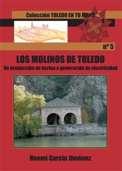 MOLINOS DE TOLEDO,LOS.DE PRODUCCION DE