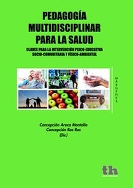 PEDAGOGIA MULTIDISCIPLINAR PARA LA SALUD