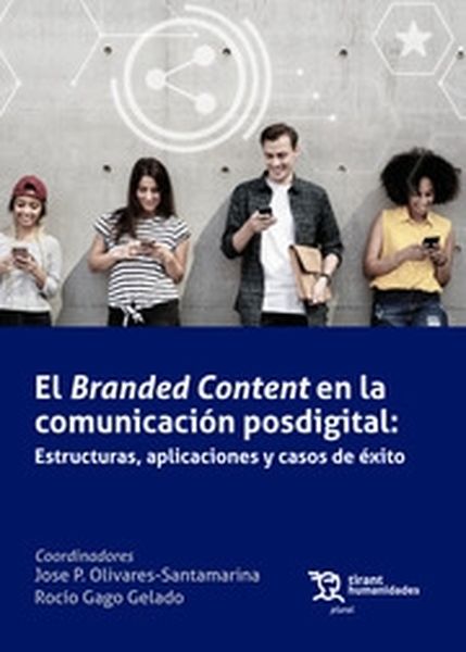 BRANDED CONTENT EN COMUNICACION POSDIGIT