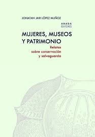 Mujeres, museos y patrimonio