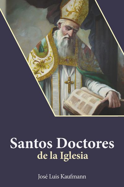 SANTOS DOCTORES DE LA IGLESIA