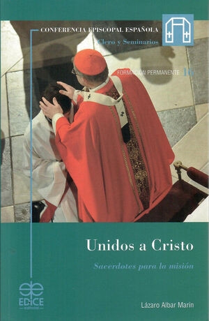 Unidos a cristo Sacerdotes para la mision