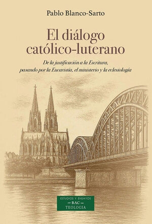 El diálogo católico luterano
