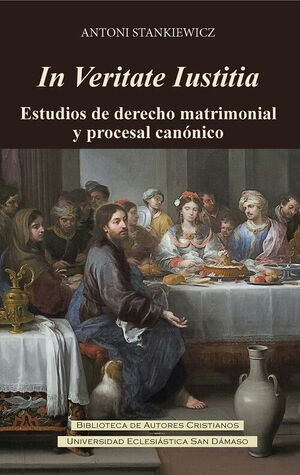 IN VERITATE IUSTITIA ESTUDIOS DE DERECHO MATRIMONIAL