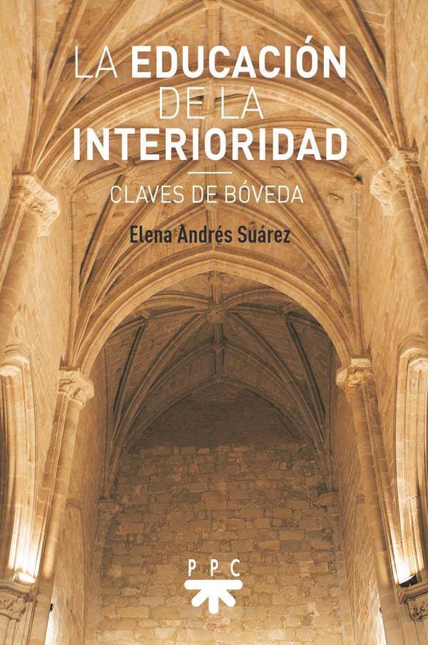 La Educación de la interioridad