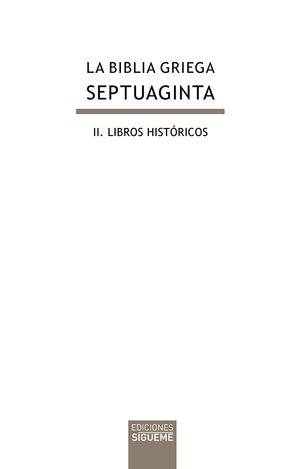 La Biblia griega - Septuaginta: II. Libros históricos