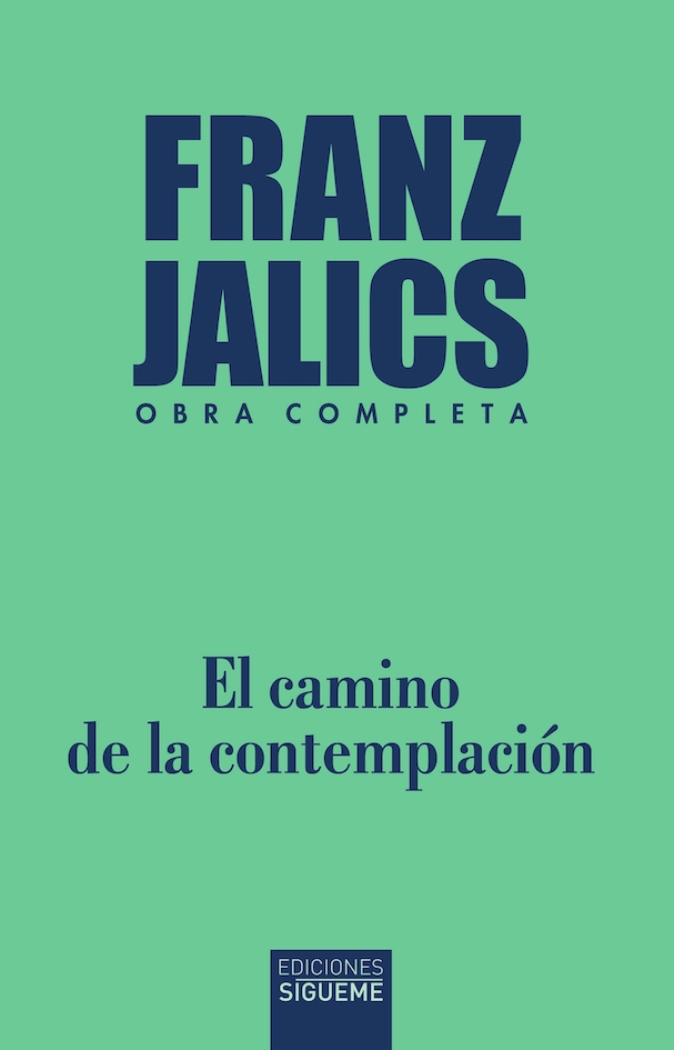 Franz Jalics. El camino e la contemplación