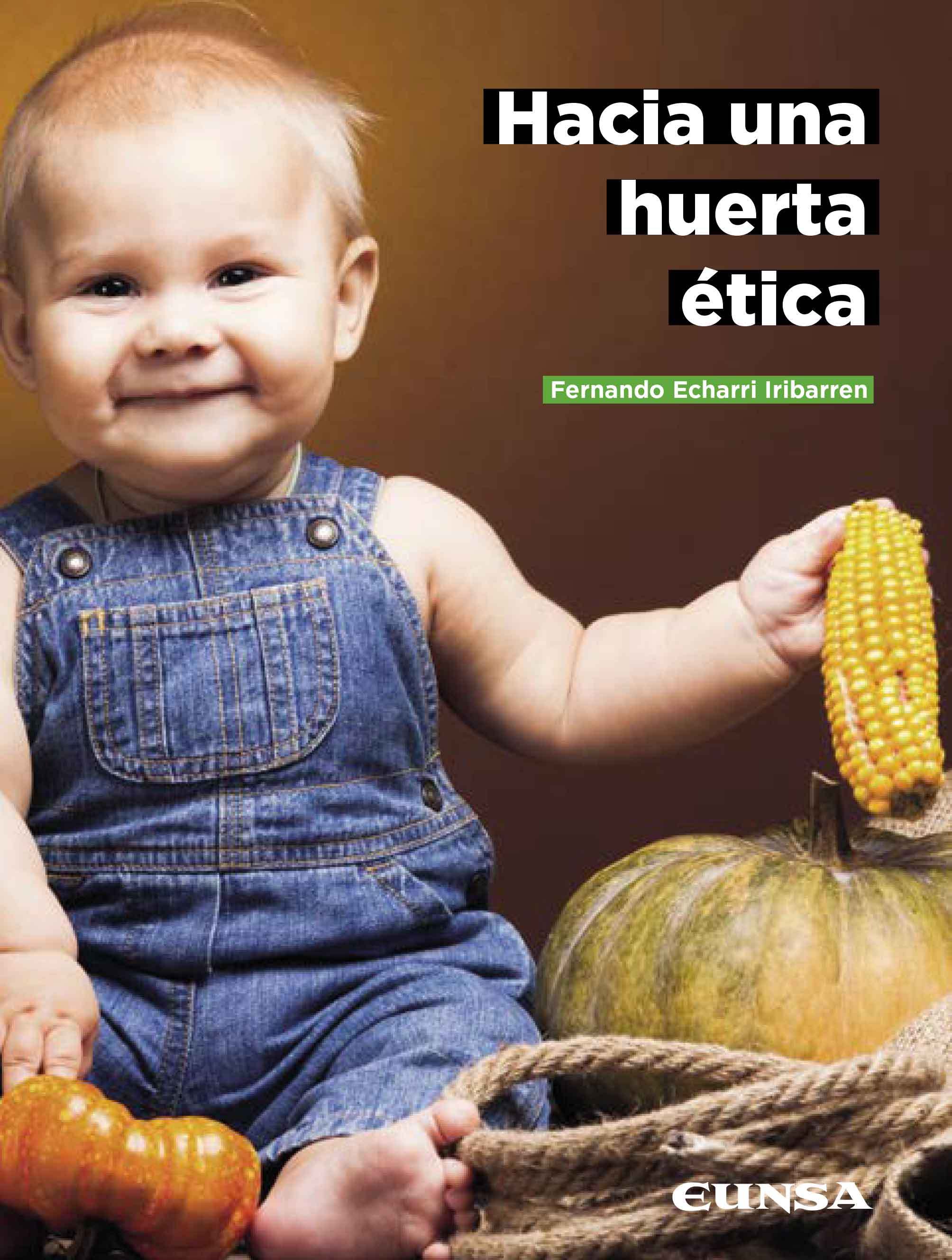 Hacia una huerta ética