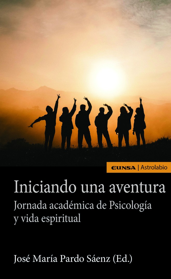 Iniciando una aventura. Jornada académica de Psicología y vida espiritual.