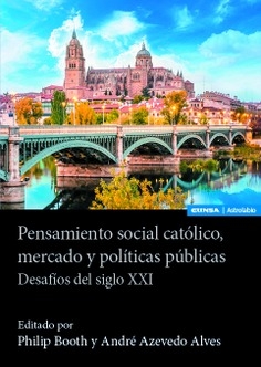 Pensamiento social católico, mercado y políticas públicas