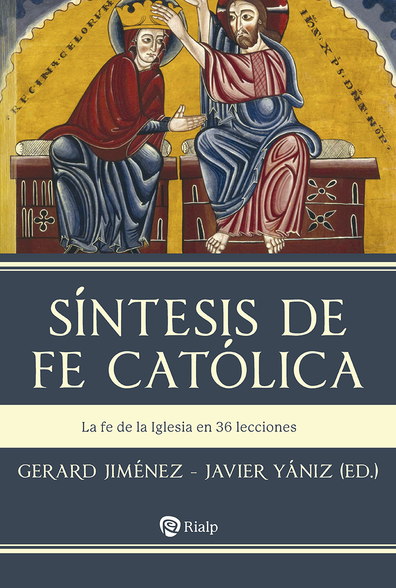 SÍNTESIS DE LA FE CATOLICA