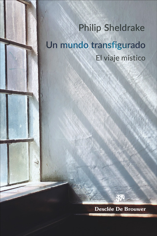 Un mundo transfigurado. El viaje místico