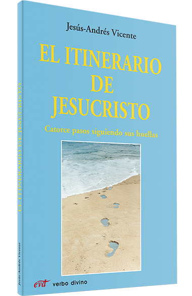 El itinerario de Jesucristo
