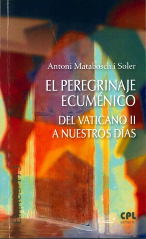 El peregrinaje ecuménico