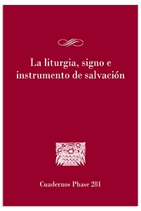 La liturgia, signo e instrumento de salvacion