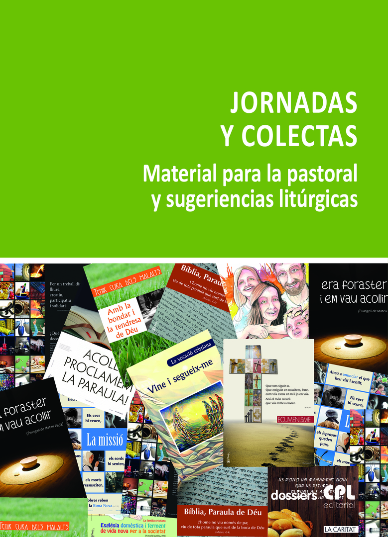 Jornadas y colectas. Material para la pastoral y sugerencias litúrgicas