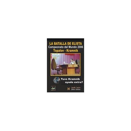 BATALLA DE ELISTA.CAMPEONATO DEL MUNDO