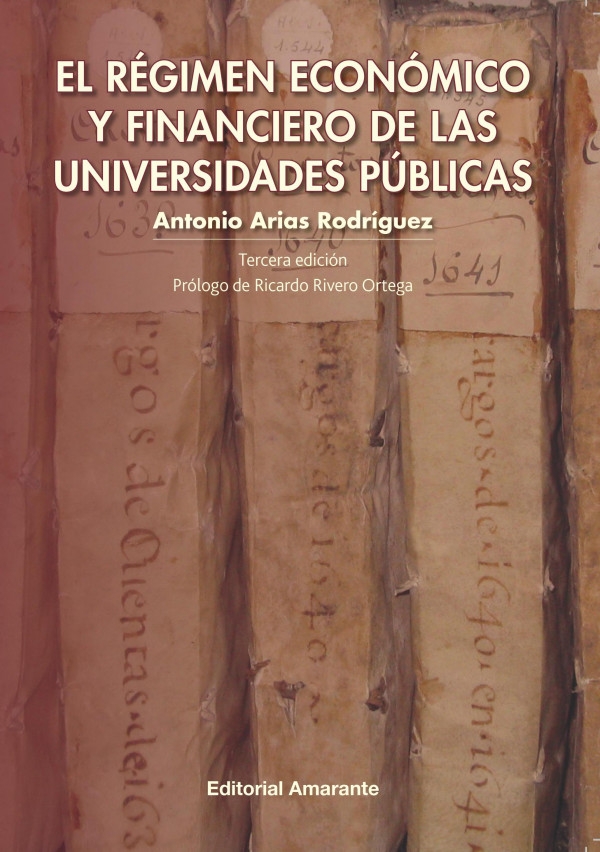 RÉGIMEN ECONÓMICO Y FINANCIERO DE UNIVERSIDADES PUBLICAS *3ªED*