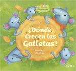 ¿DONDE CRECEN LAS GALLETAS?