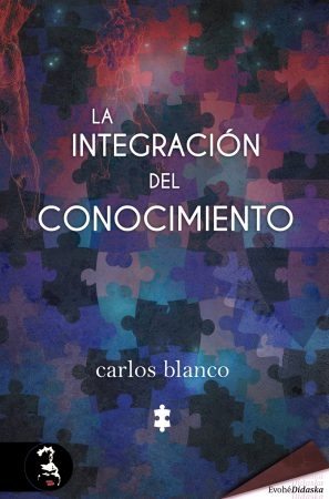 INTEGRACIÓN DEL CONOCIMIENTO,LA