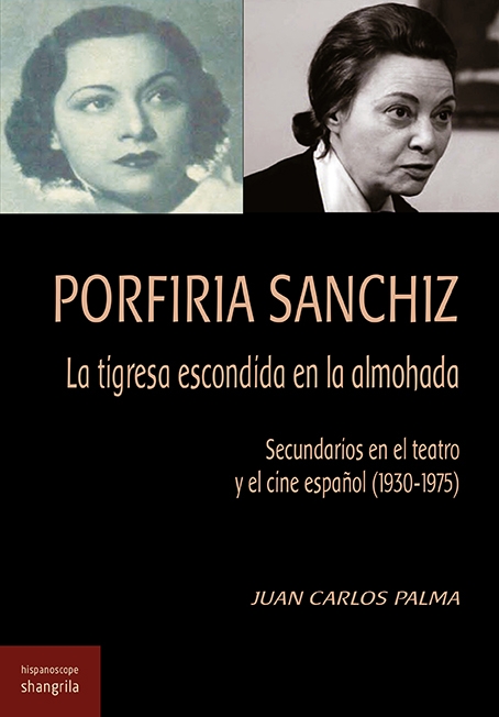 PORFIRIA SANCHIZ. LA TIGRESA ESCONDIDA