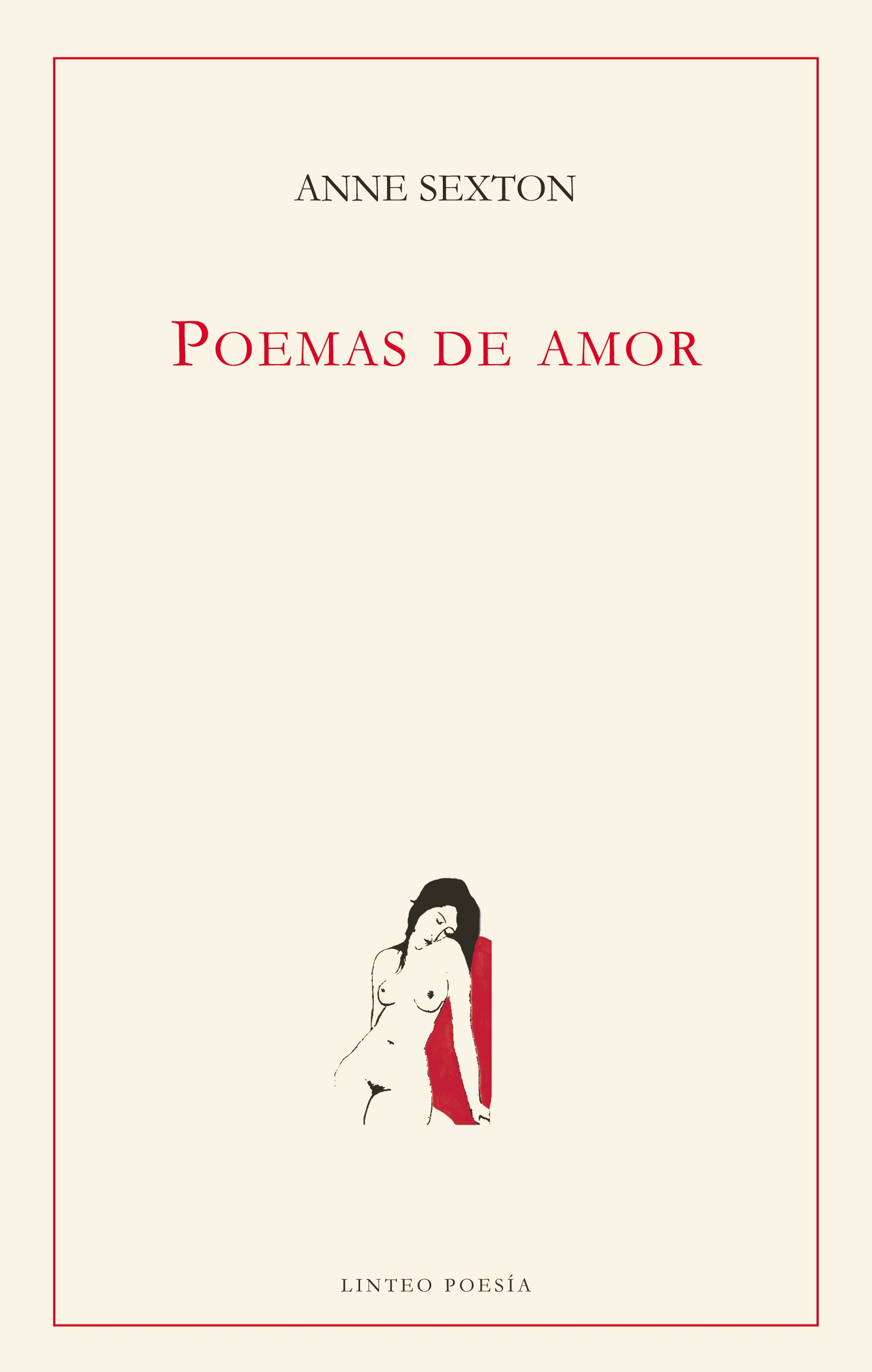 POEMAS DE AMOR   SEXTON           *3ªED*