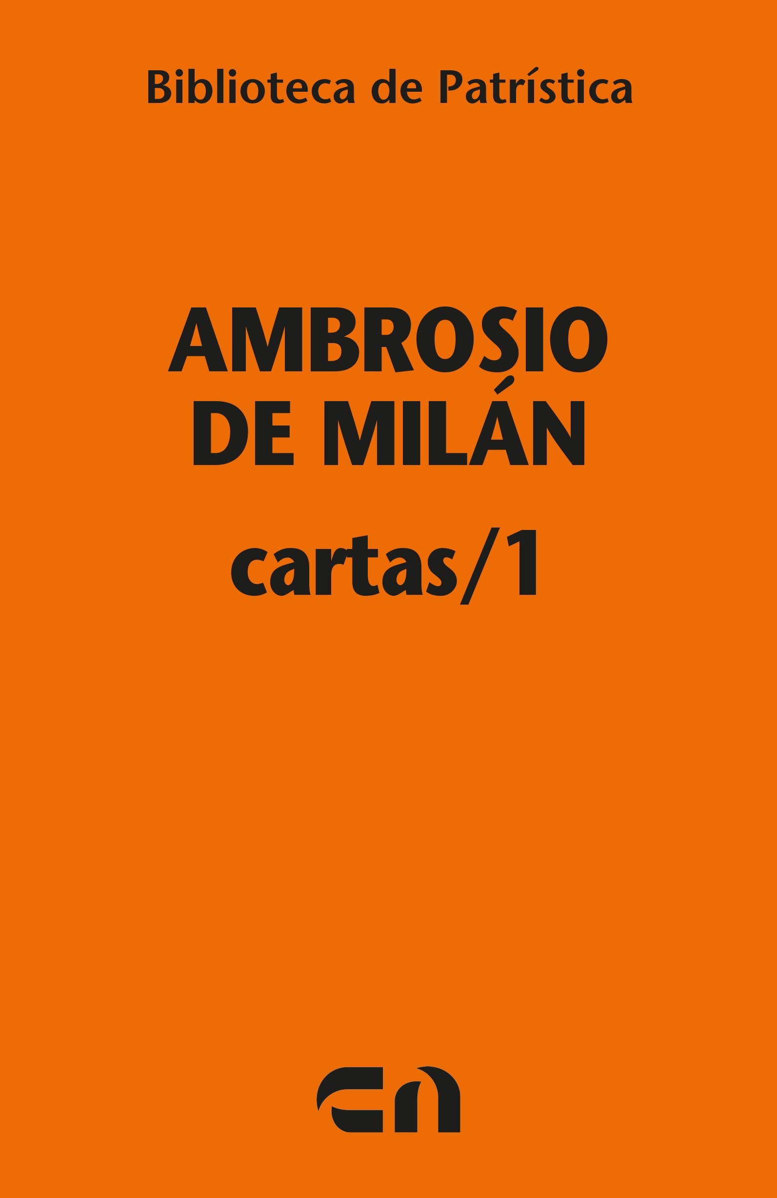Ambrosio de Milán cartas/1