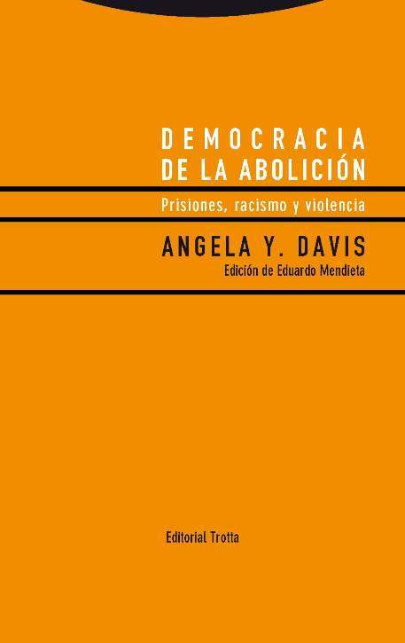 DEMOCRACIA DE LA ABOLICIÓN (1ª REIMPR.)