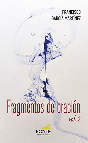 Fragmentos de oración Vol 2